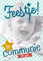 tijd voor een feestje 1e communie jongen
